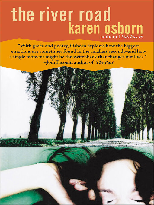 Title details for The River Road by Karen Osborn - Available